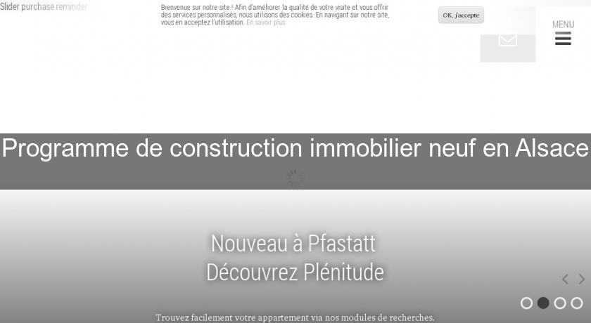 Programme de construction immobilier neuf en Alsace 