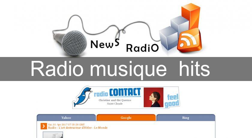 Radio musique  hits  