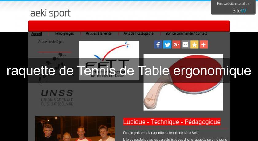 raquette de Tennis de Table ergonomique