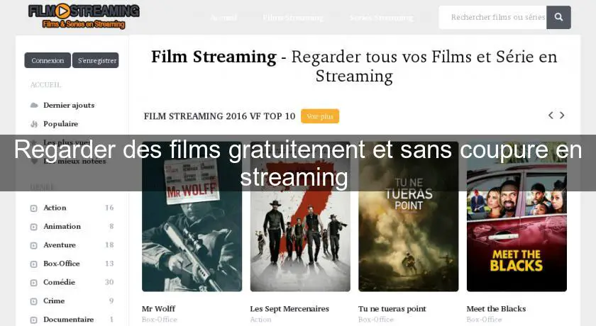 Regarder des films gratuitement et sans coupure en streaming 