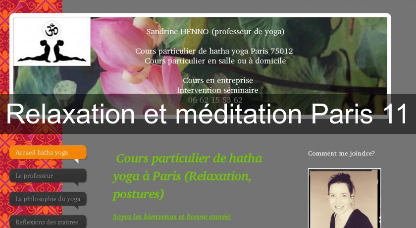 Relaxation et méditation Paris 11