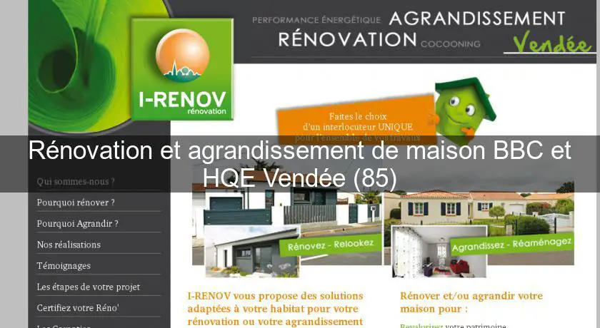 Rénovation et agrandissement de maison BBC et HQE Vendée (85)