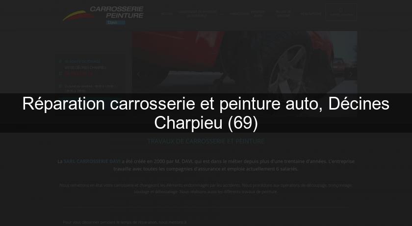 Réparation carrosserie et peinture auto, Décines Charpieu (69)
