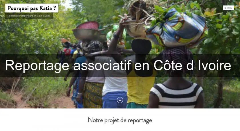Reportage associatif en Côte d'Ivoire 