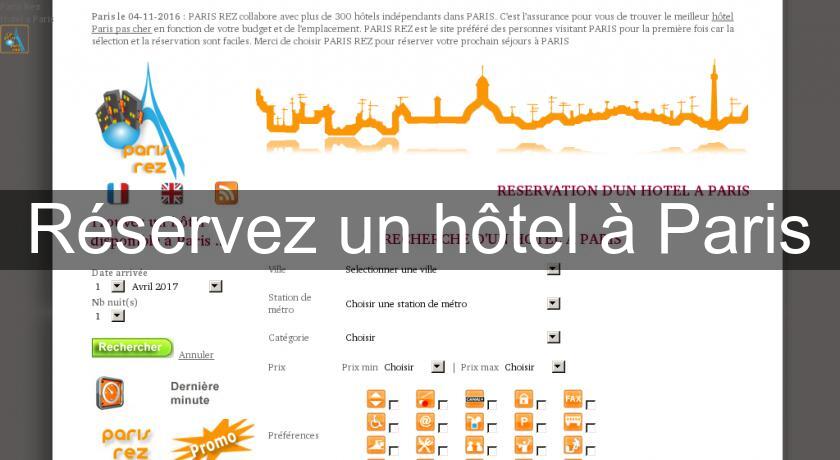 Réservez un hôtel à Paris