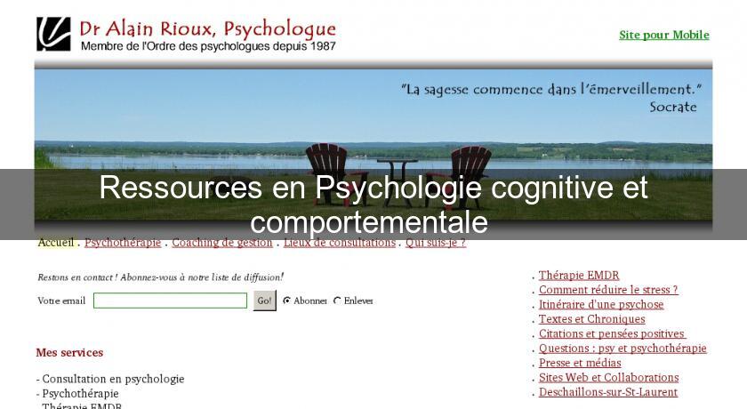 Ressources en Psychologie cognitive et comportementale 