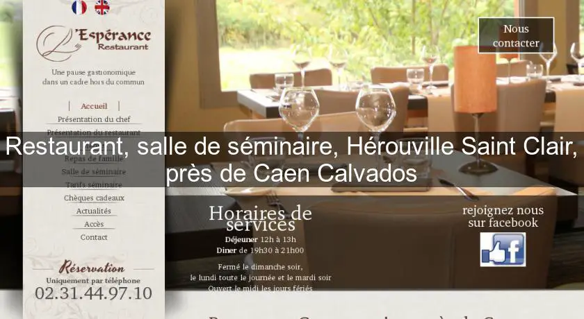 Restaurant, salle de séminaire, Hérouville Saint Clair, près de Caen Calvados