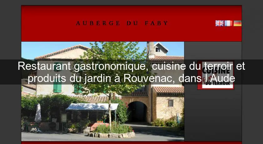 Restaurant gastronomique, cuisine du terroir et produits du jardin à Rouvenac, dans l'Aude
