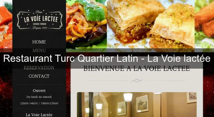 Restaurant Turc Quartier Latin - La Voie lactée