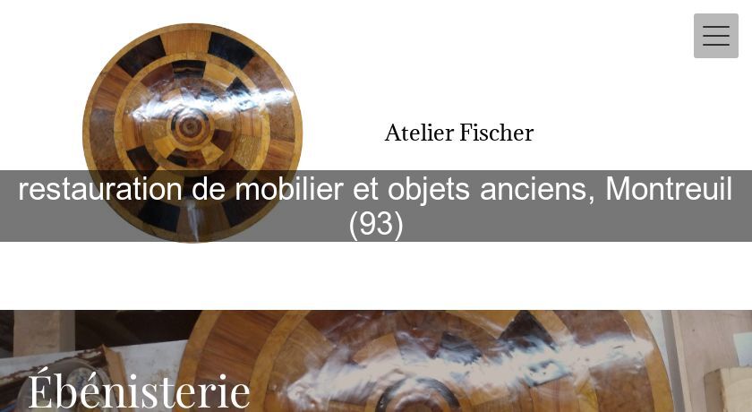 restauration de mobilier et objets anciens, Montreuil (93)