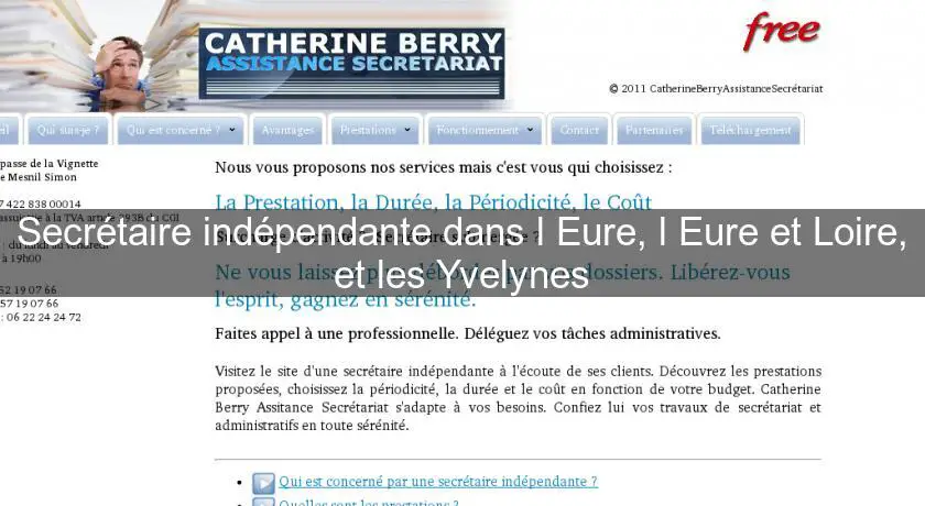 Secrétaire indépendante dans l'Eure, l'Eure et Loire, et les Yvelynes