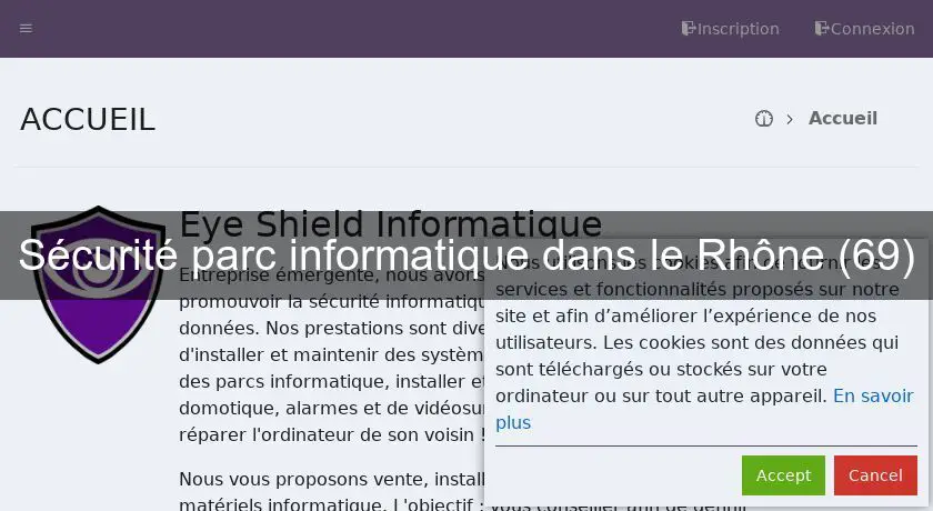 Sécurité parc informatique dans le Rhône (69)