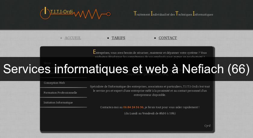 Services informatiques et web à Nefiach (66)