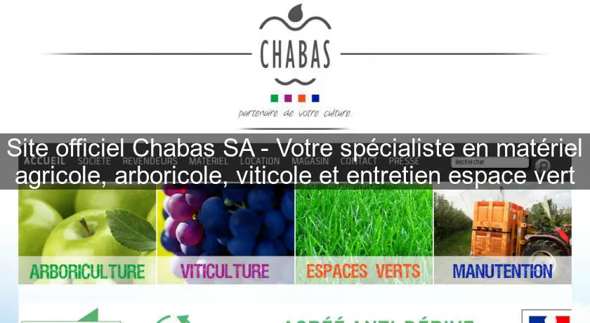 Site officiel Chabas SA - Votre spécialiste en matériel agricole, arboricole, viticole et entretien espace vert