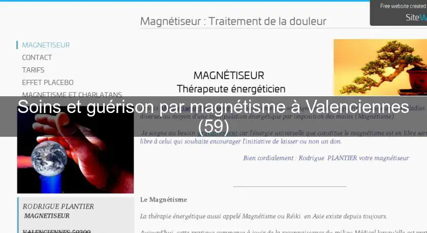 Soins et guérison par magnétisme à Valenciennes (59)