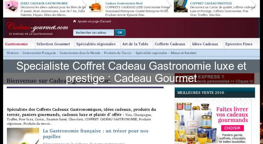 Specialiste Coffret Cadeau Gastronomie luxe et prestige : Cadeau Gourmet