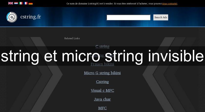 string et micro string invisible