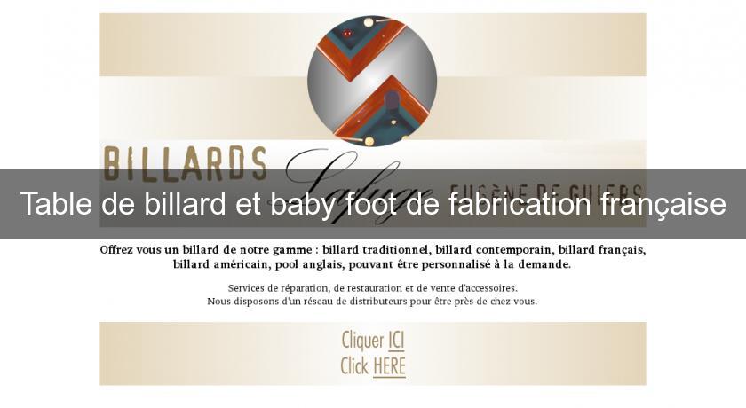 Table de billard et baby foot de fabrication française