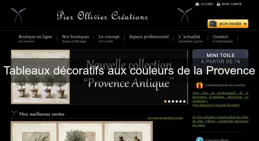 Tableaux décoratifs aux couleurs de la Provence