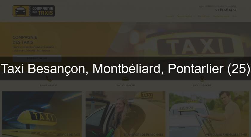 Taxi Besançon, Montbéliard, Pontarlier (25)
