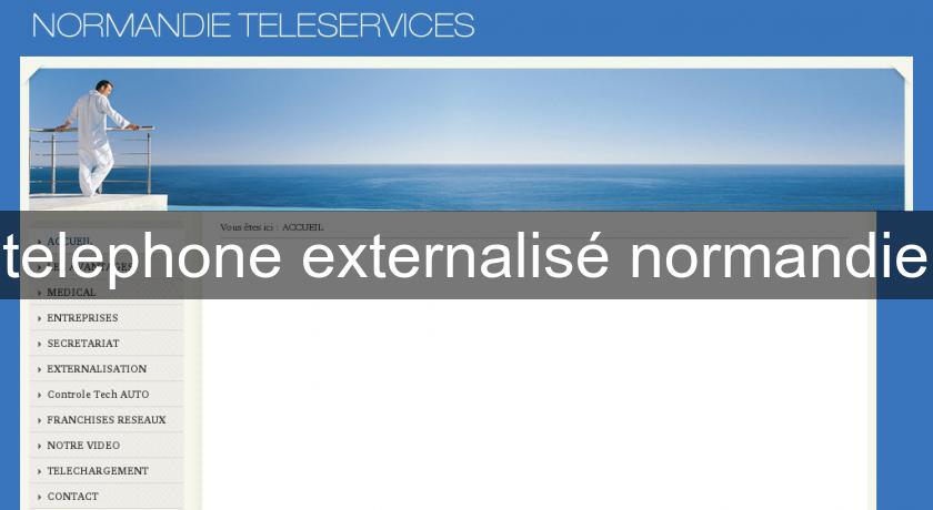 telephone externalisé normandie