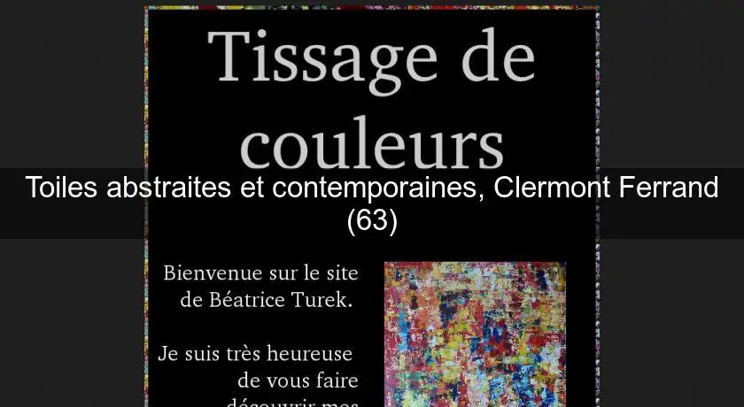 Toiles abstraites et contemporaines, Clermont Ferrand (63)