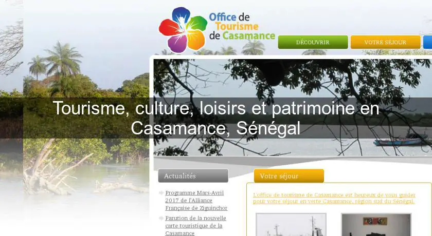 Tourisme, culture, loisirs et patrimoine en Casamance, Sénégal