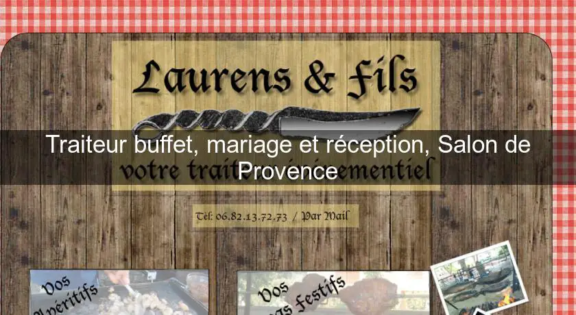 Traiteur buffet, mariage et réception, Salon de Provence