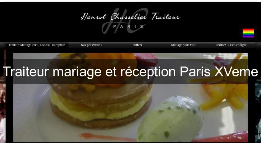Traiteur mariage et réception Paris XVeme