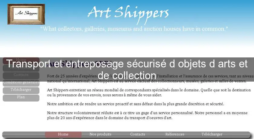 Transport et entreposage sécurisé d'objets d'arts et de collection