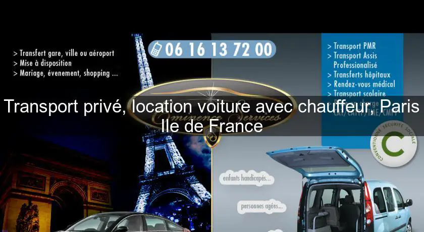 Transport privé, location voiture avec chauffeur, Paris Ile de France