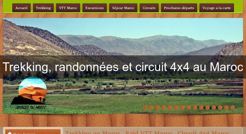 Trekking, randonnées et circuit 4x4 au Maroc