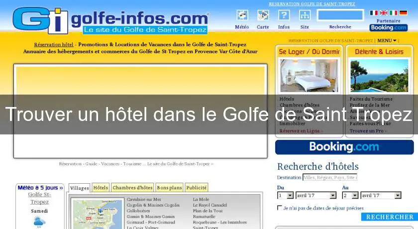 Trouver un hôtel dans le Golfe de Saint Tropez