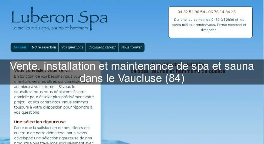 Vente, installation et maintenance de spa et sauna dans le Vaucluse (84)