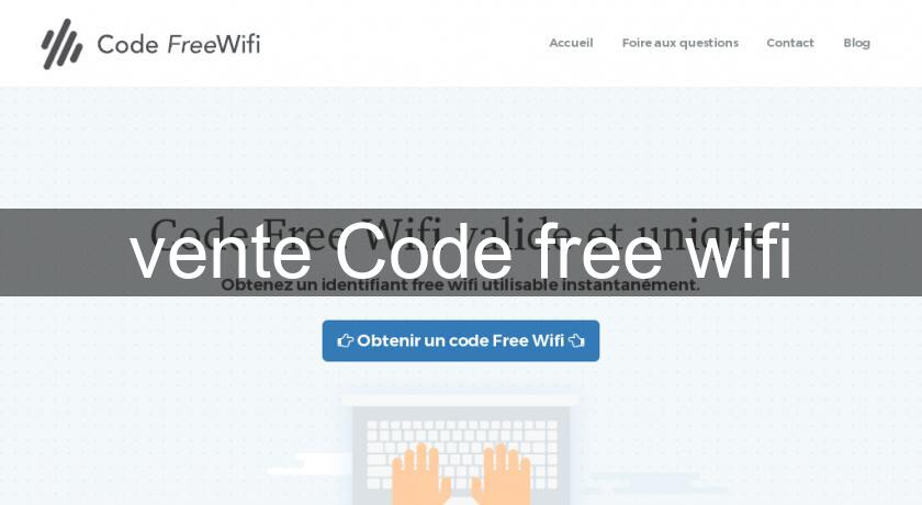 vente Code free wifi