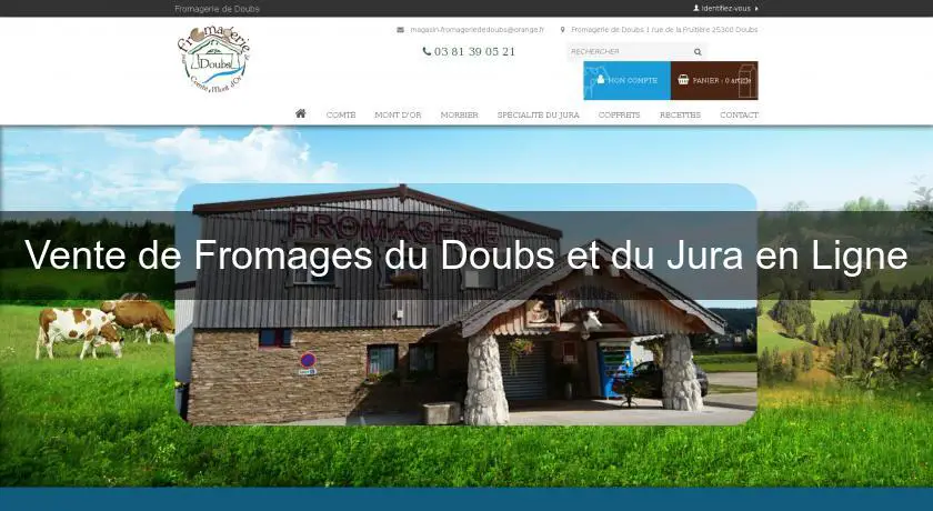 Vente de Fromages du Doubs et du Jura en Ligne