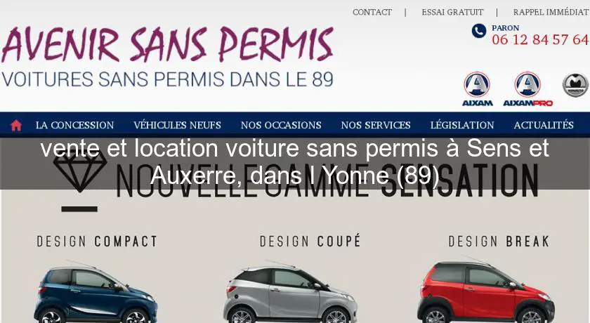 vente et location voiture sans permis à Sens et Auxerre, dans l'Yonne (89)
