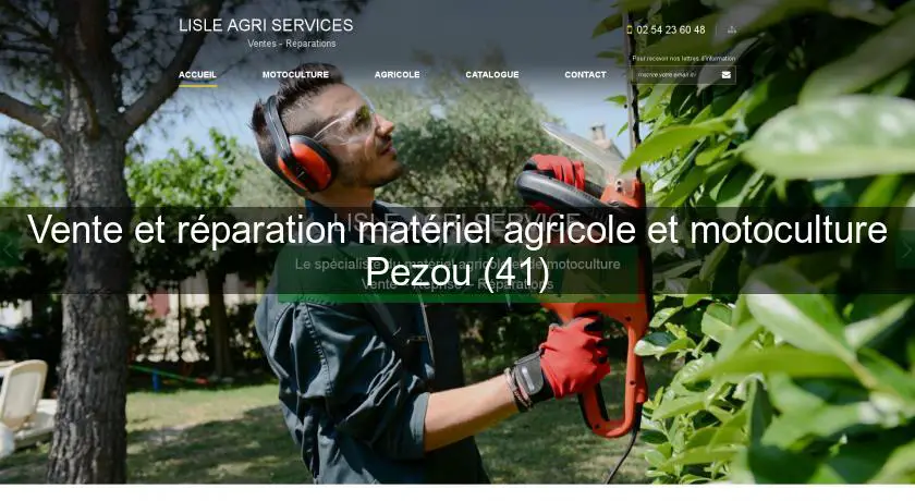 Vente et réparation matériel agricole et motoculture Pezou (41)