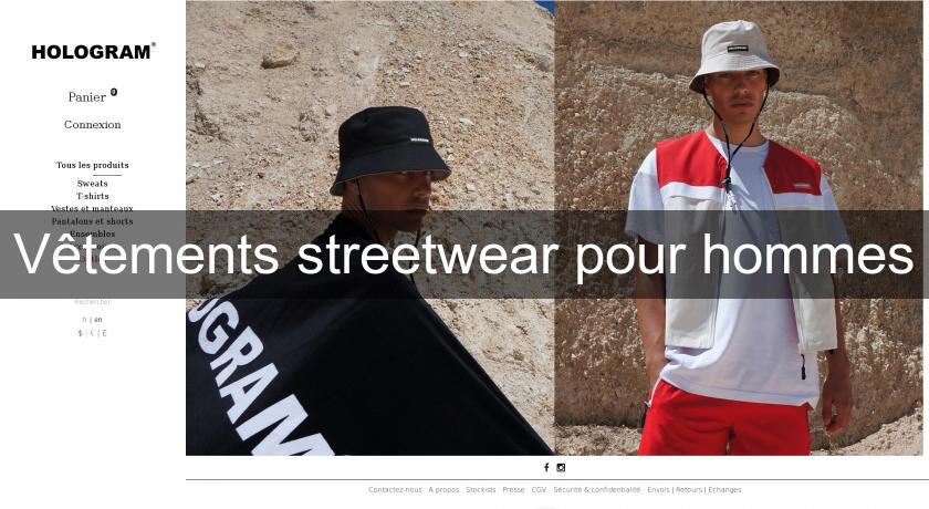 Vêtements streetwear pour hommes