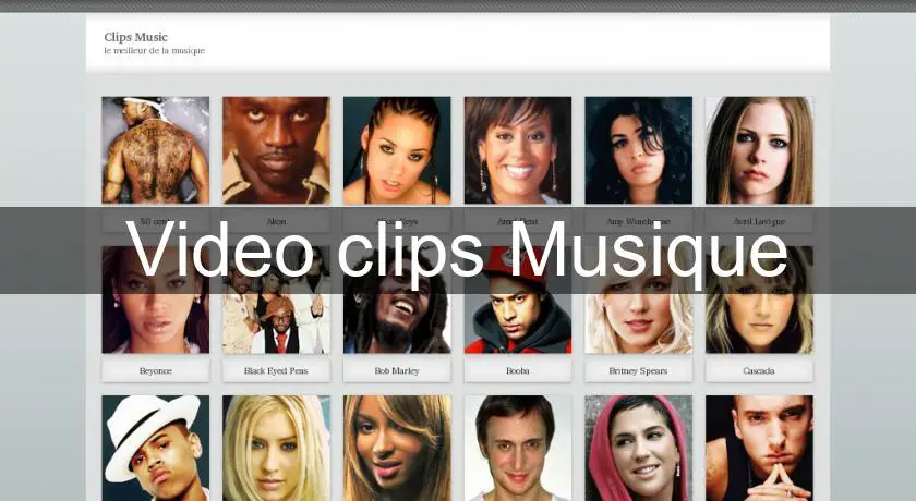Video clips Musique