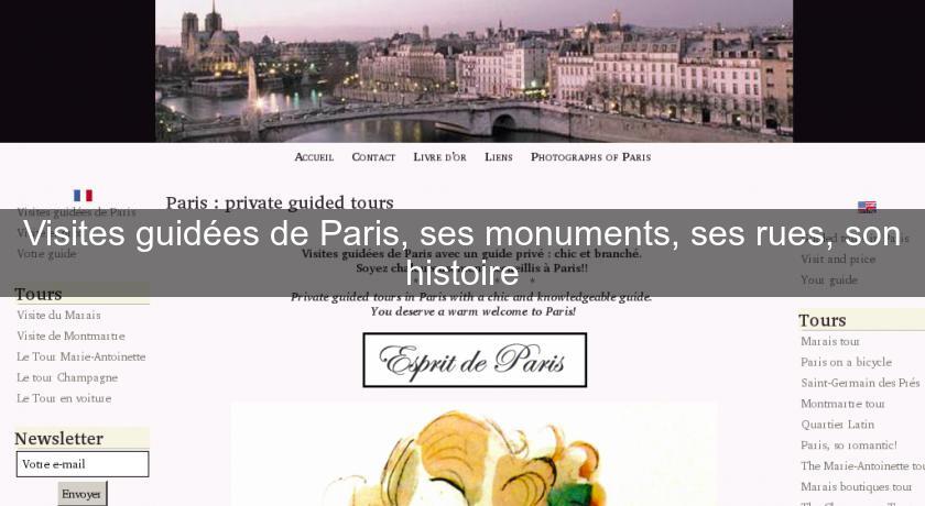 Visites guidées de Paris, ses monuments, ses rues, son histoire