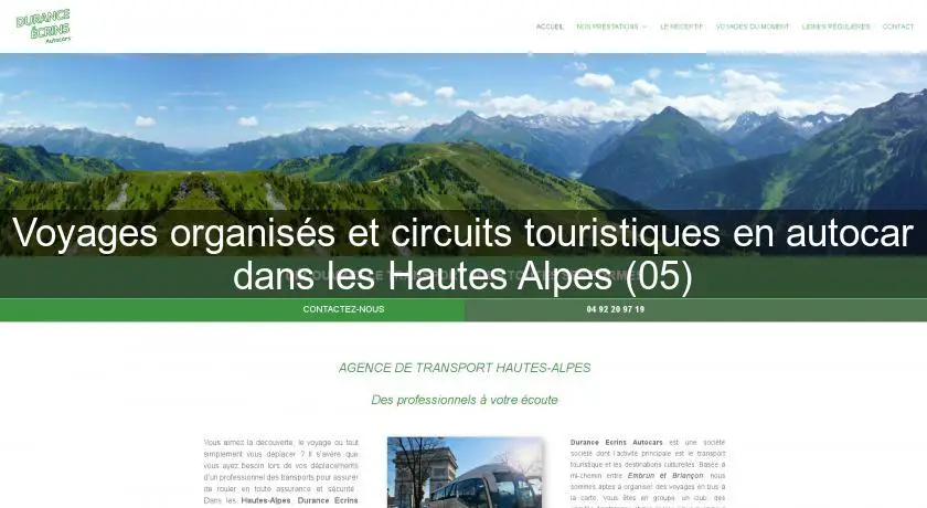 Voyages organisés et circuits touristiques en autocar dans les Hautes Alpes (05)