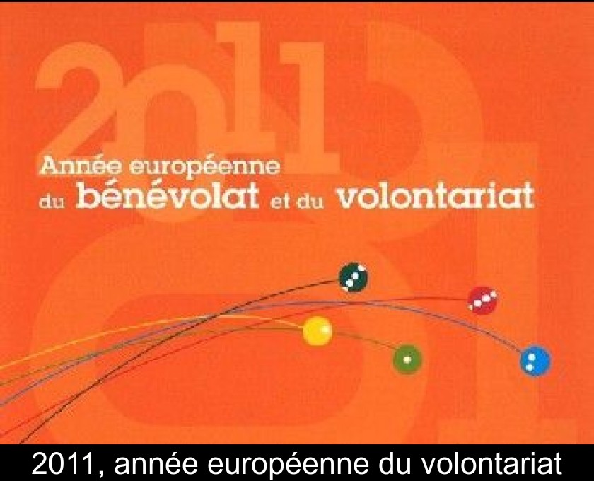 2011, année européenne du volontariat