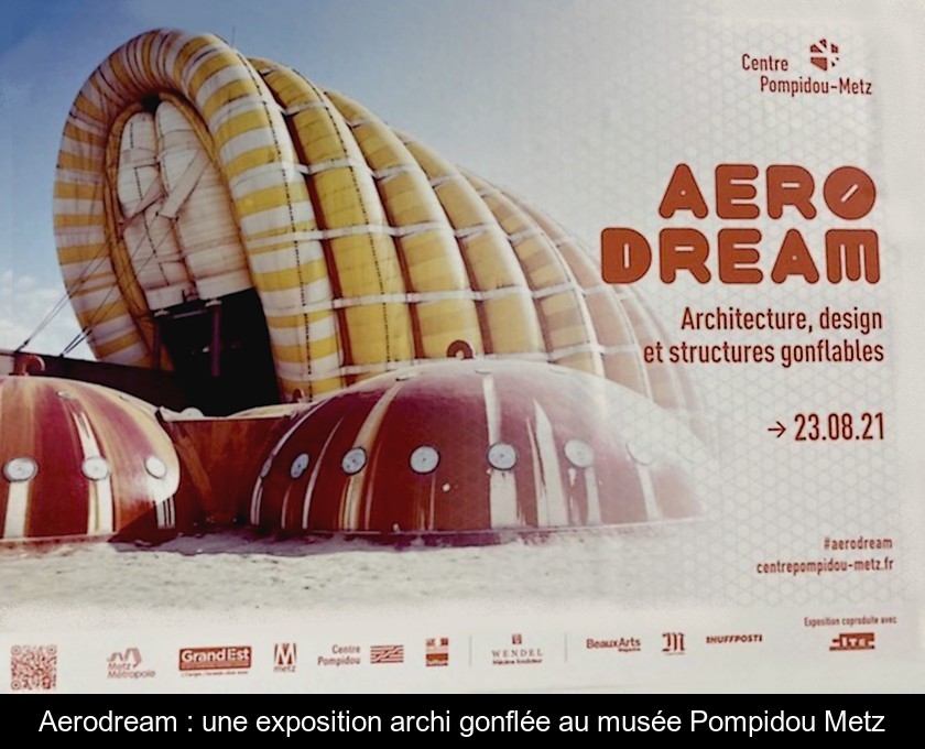 Aerodream : une exposition archi gonflée au musée Pompidou Metz