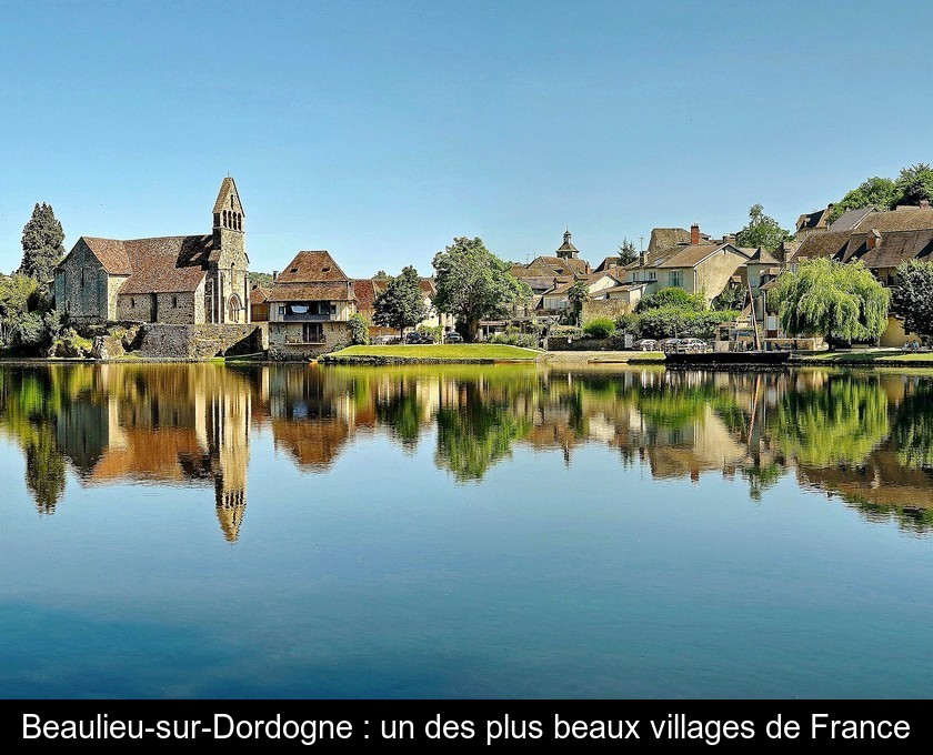 Beaulieu-sur-Dordogne : un des plus beaux villages de France
