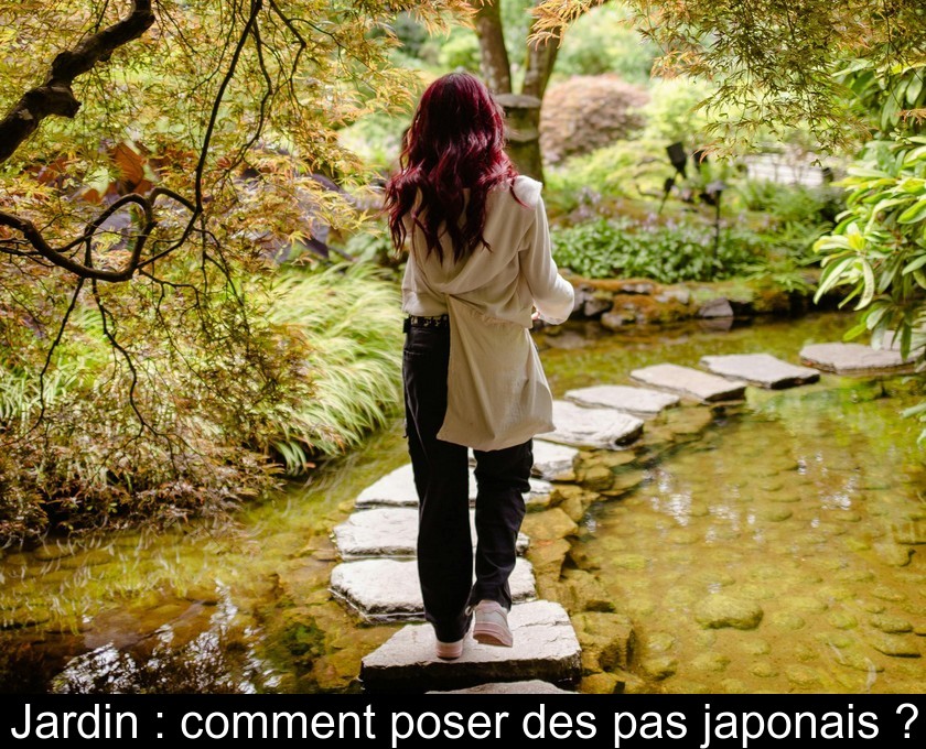 Jardin : comment poser des pas japonais ?