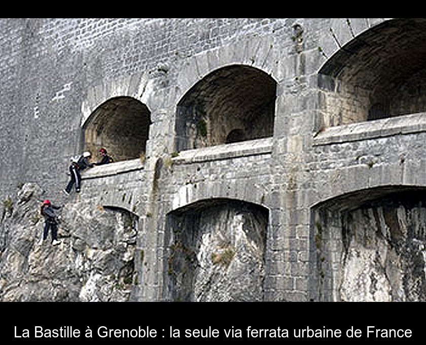 La Bastille à Grenoble : la seule via ferrata urbaine de France