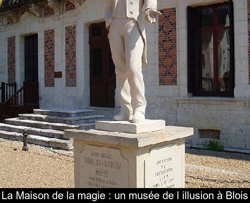 La Maison de la magie : un musée de l'illusion à Blois