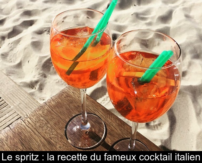 Le spritz : la recette du fameux cocktail italien