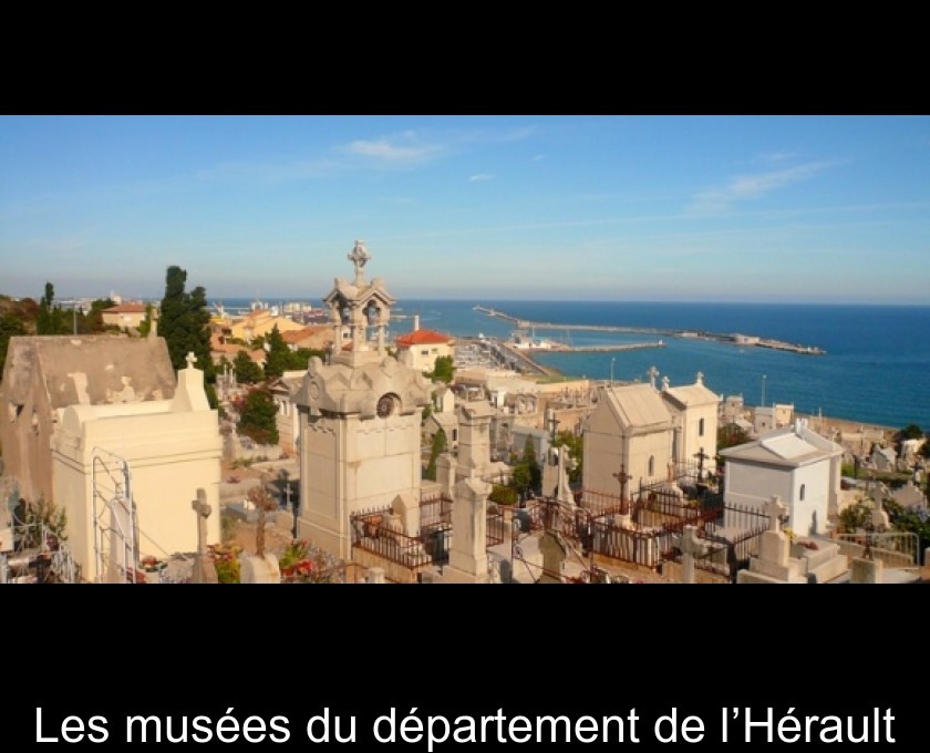 Les musées du département de l’Hérault
